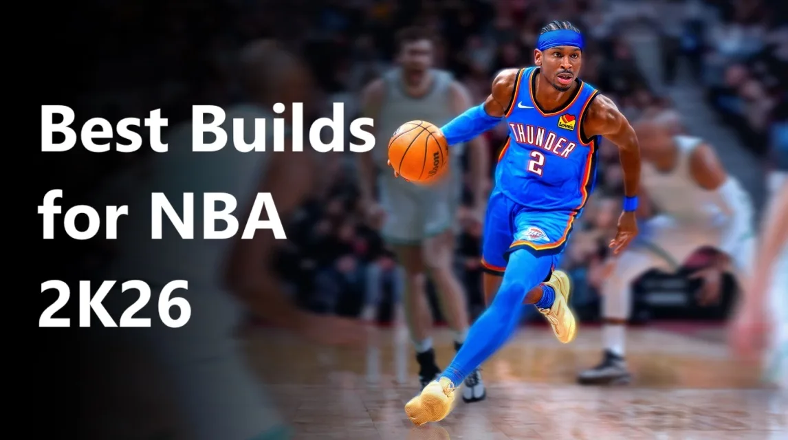 Best Builds for NBA 2K26